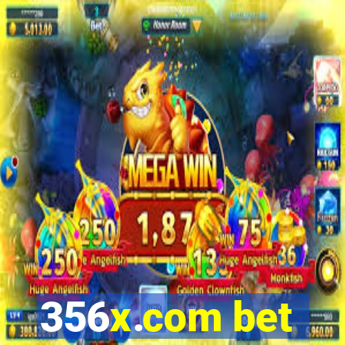 356x.com bet